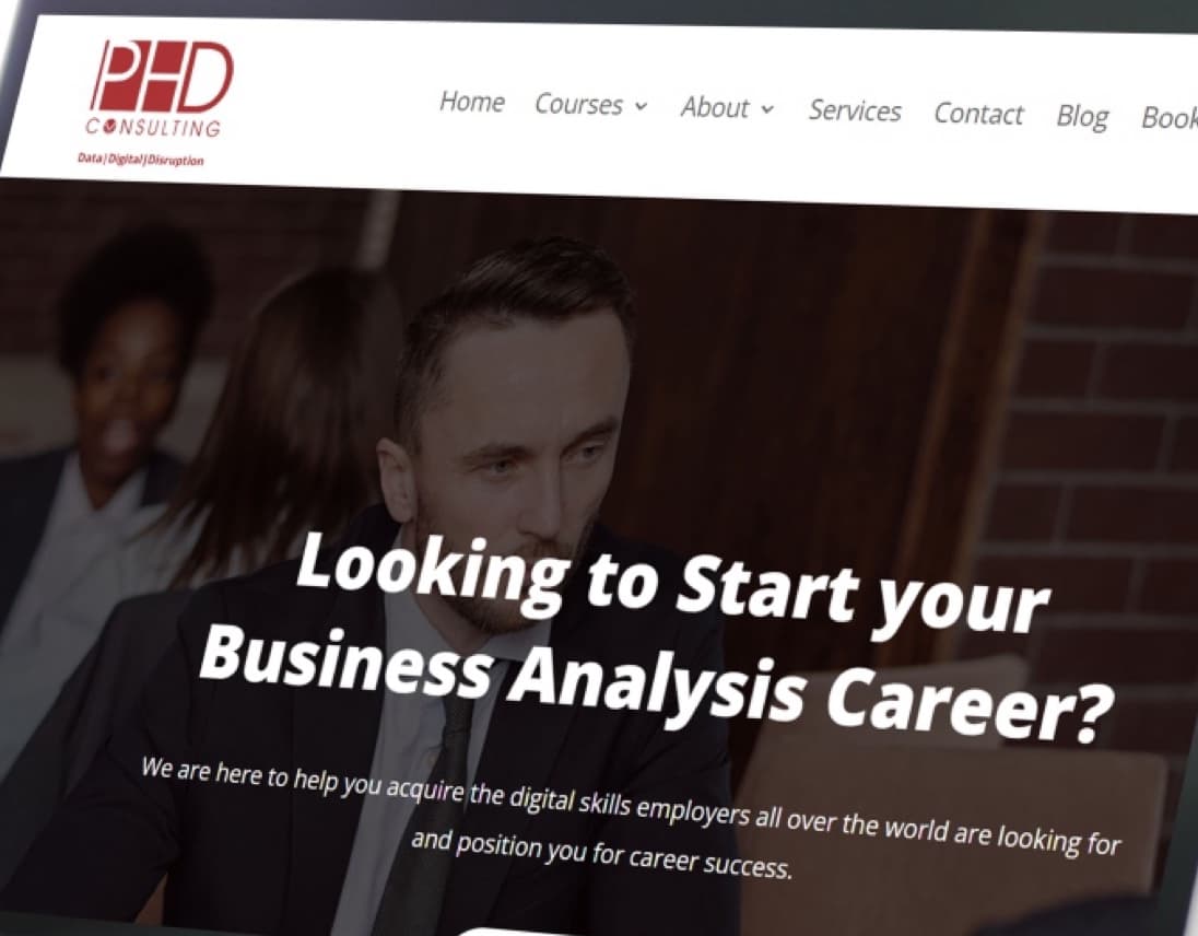 PHD Consulting homepage headline: “Looking to start your Business Analysis career?”